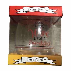 Sassy Stemless for JCPenney A Meal Without Wine Breakfast Novelty Wine Glass New